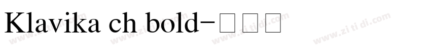 Klavika ch bold字体转换